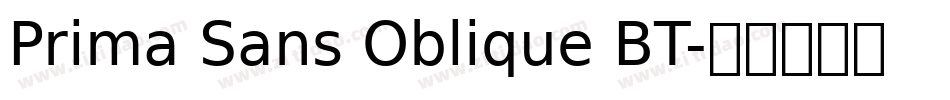 Prima Sans Oblique BT字体转换